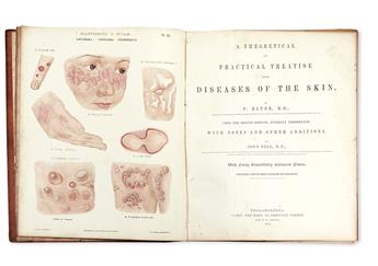 RAYER, PIERRE-FRANÇOIS-OLIVE. A Theoretical and Practical Treatise on the Diseases of the Skin.  1845